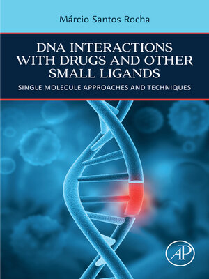 cover image of DNA Interactions with Drugs and Other Small Ligands